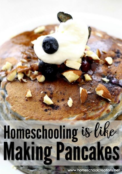Homeschooling is like making pancakes