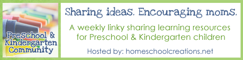 Homeschool Preschool: Preschool and Kindergarten Community linkup at Homeschool Creations