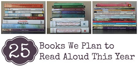 25 Books We Plan to Read Aloud