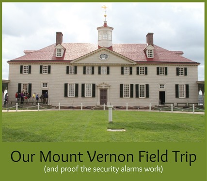 Mount Vernon Field Trip