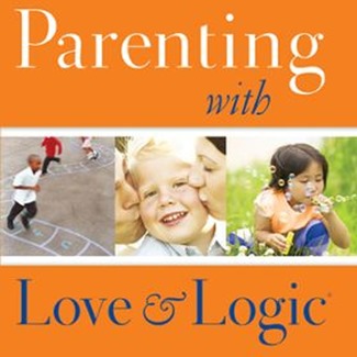 Parenting with Love and Logic