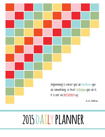 Daily Planning Pages printable - free download for February. Also link to the FULL 2015 Daily Planner - get organized this year.
