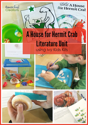 A House for Hermit Crab literature unit using Ivy Kids kits 