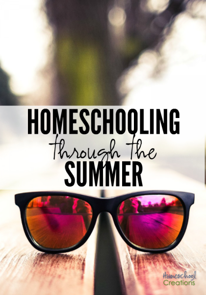 Homeschooling through the summer 2016