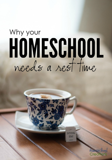 Why your homeschool needs a rest time