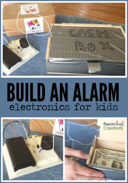 build an alarm - electronics project for kids