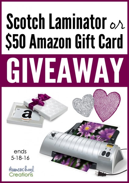 scotch laminator or amazon gift card giveaway from Homeschool Creations