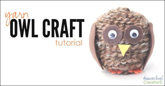 yarn owl craft tutorial from Homeschool Creations